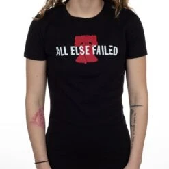 All Else Failed "PAxHC" Girls T-shirt -Bandtees Store 23e05b733edf558ee809adce3496eb0d