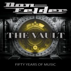 Don Felder "The Vault 1975-2025 Fifty Years Of Music" CD