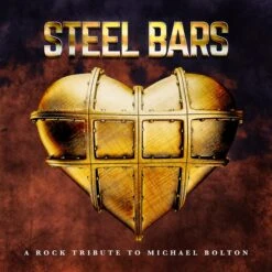 Steel Bars "A Rock Tribute To Michael Bolton" CD