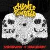 Chained To The Dead "Discography Of Debauchery" CD -Bandtees Store aaa47a9829b1aff58eb35bbe4d55f712