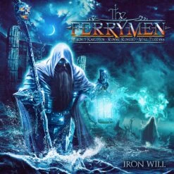 The Ferrymen "Iron Will" CD