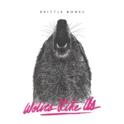 Wolves Like Us "Brittle Bones" CD