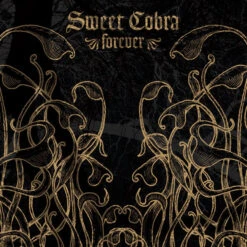 Sweet Cobra "Forever" CD